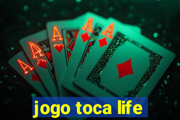 jogo toca life